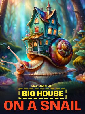cover image of Big House on a Snail